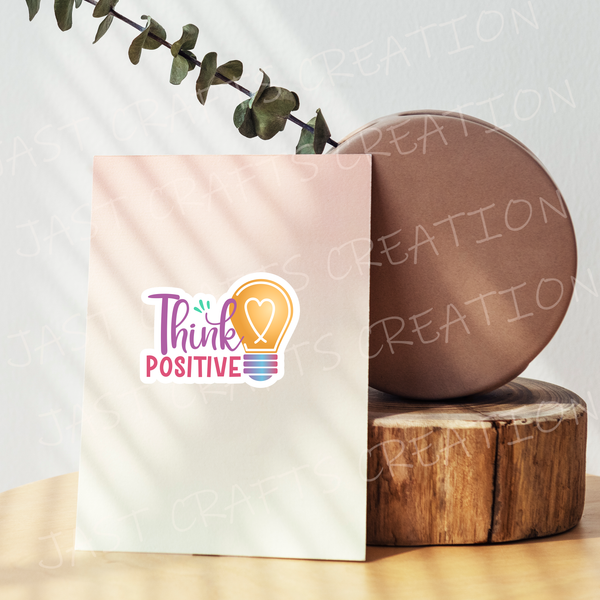 Sticker quotes | Inspirational decals | Waterproof stickers | Think Positive