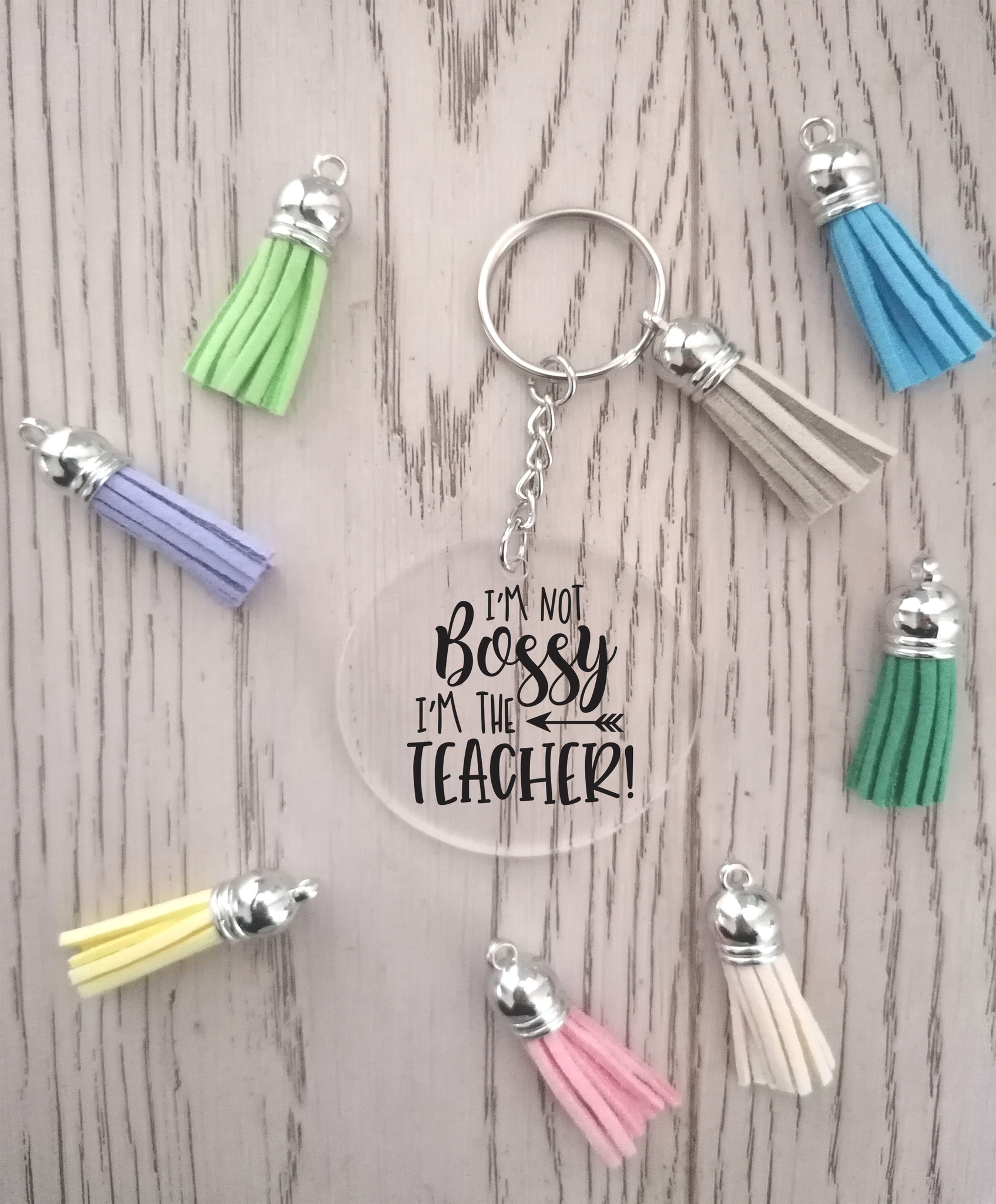 I am not Bossy - Teacher Keychain