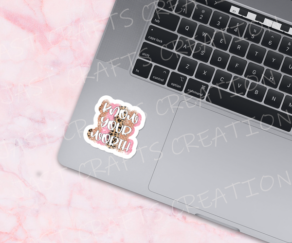 Sticker quotes | Inspirational decals | Waterproof stickers | Know your Worth